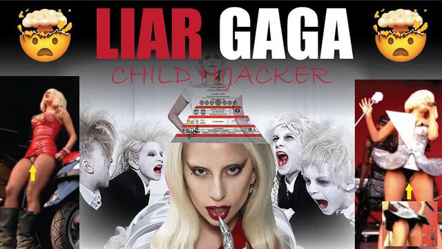 Reloaded: The Sickness of Lady Gaga is Infecting the World. DisclosureHub. Pedo World Entertainment. LIAR GAGA: Child Hijacker