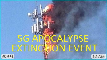 5G Apocalypse - The Extinction Event - Documentary 1-16-2022