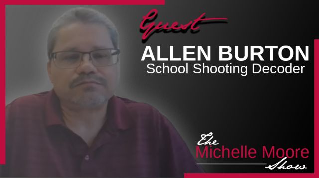 Uvalde: Signs Unseen…What We Aren’t Being Told About the False Flags! School Shooting Decoder on The Michelle Moore Show. (VIDEO)