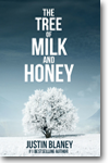 tree-of-milk-and-honey-justin-blaney